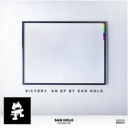 San Holo - Hold Fast (feat. Tessa Douwstra) (Victory EP, Monstercat)