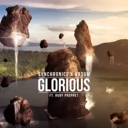 Synchronice & Kasum - Glorious (feat. Ruby Prophet) [클럽, 신남, 밝음]