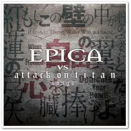 [심포닉메탈 진격의 거#인] EPICA - 紅蓮の弓矢／Crimson Bow and Arrow