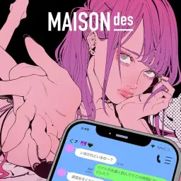 MAISONdes - Show Me Your Phone