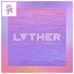 LVTHER - One Look (feat. Mammals)