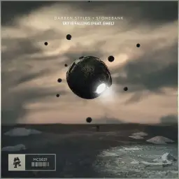Darren Styles & Stonebank - Sky Is Falling (Feat. EMEL) [Monstercat Release] (신남, 격렬, 신비, 비트, 흥겨움, 흥함, 활기, 클럽)