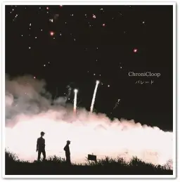 [J-POP] ChroniCloop - 世界を鳴らして